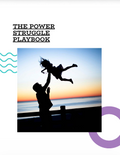 The Power Struggle Playbook
