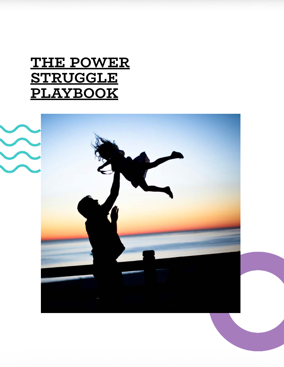 The Power Struggle Playbook